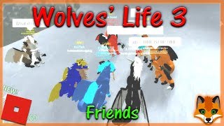 Roblox Wolves Life 3 Friends 27 Hd
