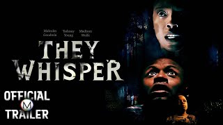 THEY WHISPER (2024) | Official Trailer | 4K