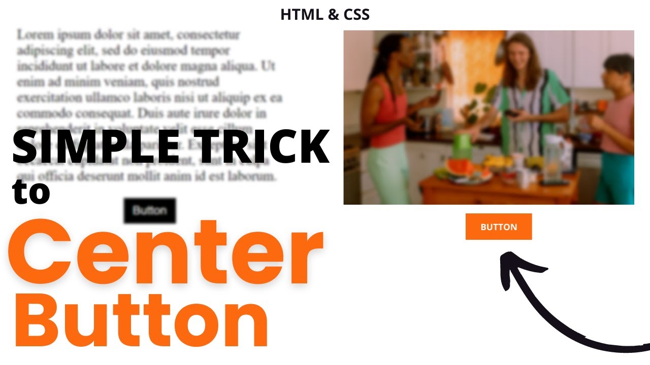 How To Center A Button In CSS | Simple Trick To Center Button | CSS ...