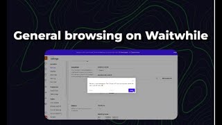 General browsing on wait while