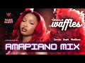 Uncle Waffles Amapiano Mix 2025 🔥 | Trending Hits - Zenzele, Baphi, Peacock, Wadibusa (Dance Mix)