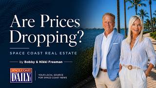 Are Home Prices Dropping on the Space Coast? Here’s What the Latest Data Shows