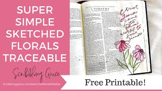 Super Simple Sketched Florals Bible Journaling- With Free Printable!