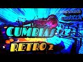 CUMBIAS RETRO CLÁSICAS  VOL 2,  DJ GABY BARRAZA