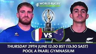 LIVE France v New Zealand | World Rugby U20 Championship
