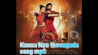 Baahubali 2 / Kanna Nee thoongada song MP3/ (Tamil audio)