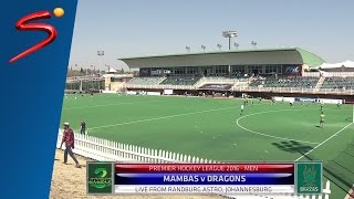 PHL 2016 - Mapungubwe Mambas vs Drakensberg Dragons