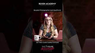 Setting Client Expectations: Lessons from a 7 figure Boudoir Photographer