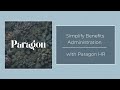 Simplify Benefits Administration with Paragon HR