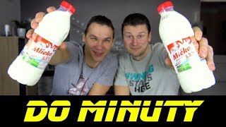 DO MINUTY #17: LITR MLÉKA!