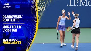 Dabrowski/Routliffe vs. Moratelli/Cristian Highlights | 2024 US Open Round 3