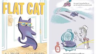 Children’s Read Aloud - Flat Cat By Tara Lazar 🐈