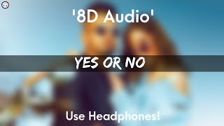 Yes or No - 8D Audio | Dj Flow Ft. Shree Brar | Yeah Proof | Latest Punjabi Song 2021 |