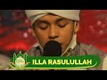 Illa Rasulullah | BAHJATUL MUSTHOFA