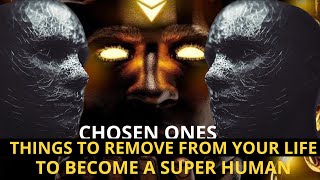 things to remove from your life to become a super human