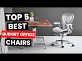 Top 5: Best Budget Office Chairs (2024)