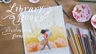 Illustration Process with Watercolor and Colored Pencil ◆ Library Books
