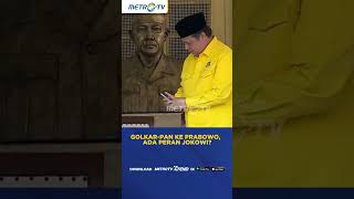 Golkar - PAN Dukung Prabowo, Ada Peran Jokowi? #shorts