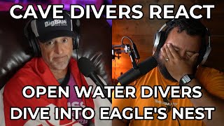 OPEN WATER DIVERS DIVE INTO EAGLE'S NEST