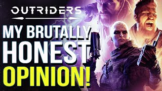 OUTRIDERS - My Brutally Honest Opinion.... (Outriders Demo Review in Progress)