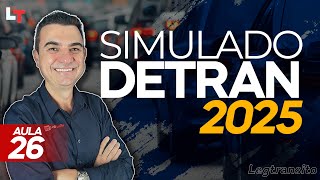 SIMULADO DETRAN QUESTÕES 2025 - AULA 26 #SimuladoLegTransito2025 #Detran2025