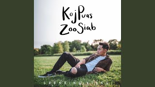 Koj Puas Zoo Siab