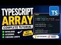#7 🔥 TypeScript Arrays Explained in One Video  #typescript  #javascript #react
