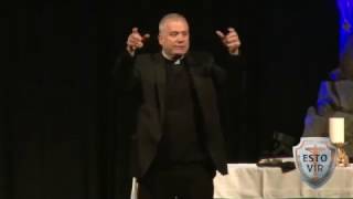 Fr. Larry Richards - Talk 1 "Be a Man"