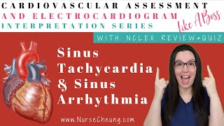 Sinus Tachycardia \u0026 Sinus Arrhythmia | Cardiovascular Assessment \u0026 ECG Interpretation Like A Boss