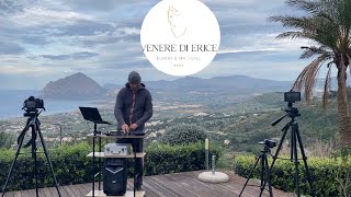 @DJ-GuidoRA LIVE 🏨 Hotel Venere di Erice 🌴 1/3 - Sunset Melodic House 118