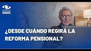 Reforma pensional: ¿quienes estén a punto de jubilarse podrán cambiarse de fondo?