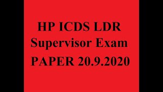 Solved HP ICDS LDR Supervisor Exam PAPER 20.9.2020