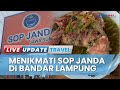 Cicipi Sop Janda di Jalur Lintas Srengsem, Kuliner Legendaris yang Enak dan Terjangkau