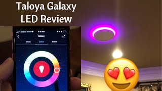 Taloya Galaxy Smart Ceiling light install and review