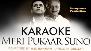 AR Rahman & Gulzar: Meri Pukaar Suno Karaoke/Instrumental Alka,Shreya,Chithra,Sadhana,Shashaa,Armaan