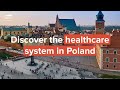 How does the healthcare system work in Poland?