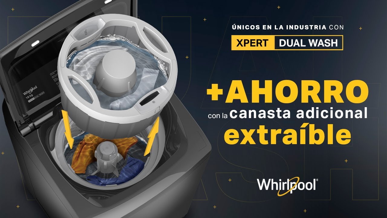 Whirlpool | Nueva Lavadora Xpert Dual Wash - YouTube