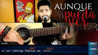 Aunque No Te Pueda Ver - Alex Ubago | Cover Acústico | Christianvib Guitarra