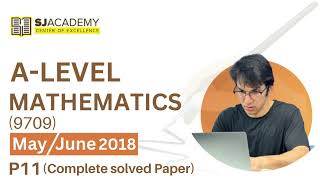 As Level Math |May/June|9709|2018| P11| Complete Solved Paper