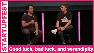 Good luck, bad luck, and serendipity - Ben Rubin (CEO Houseparty)