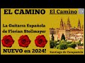 EL CAMINO hermosa Guitarra Española Música de Florian Stollmayer # 2 NUEVO en 2024!