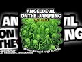 Angel devil on the jamming - Pesta jelata