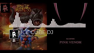 [Monstercat × BLACKPINK] - Bring The Madness  x  Pink Venom (Duality Mashup)