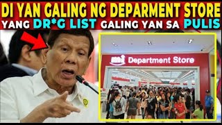 🔴NAKAKAGULAT na REBELASYON!  Yang DR*G LIST HINDI YAN GALING ng DEPARTMENT STORE - DUTERTE