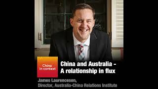 China and Australia - A relationship in flux