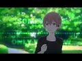 SOMEWHERE ONLY WE KNOW (A Silent voice) Edit