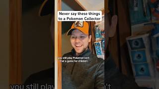 Things you should never say to a Pokemon fan #pokemon #legendarypokeman