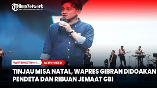 Tinjau Misa Natal, Wapres Gibran Didoakan Pendeta dan Ribuan Jemaat GBI Keluarga Allah Solo