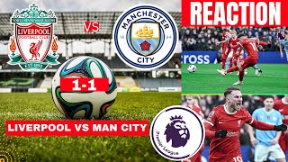 Liverpool vs Man City 1-1 Live Stream Premier League Football EPL Match Score Highlights Vivo