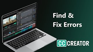How to Find and Fix Errors in Closed Caption Creator Projects